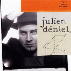 Julien Déniel : A monter soi-même (2009)